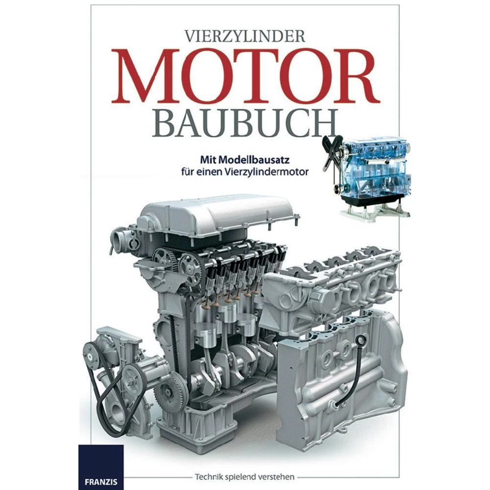 Franzis Knjiga uputa za izradu Četverocilindrični motor 65154 od 14 godine Fran slika