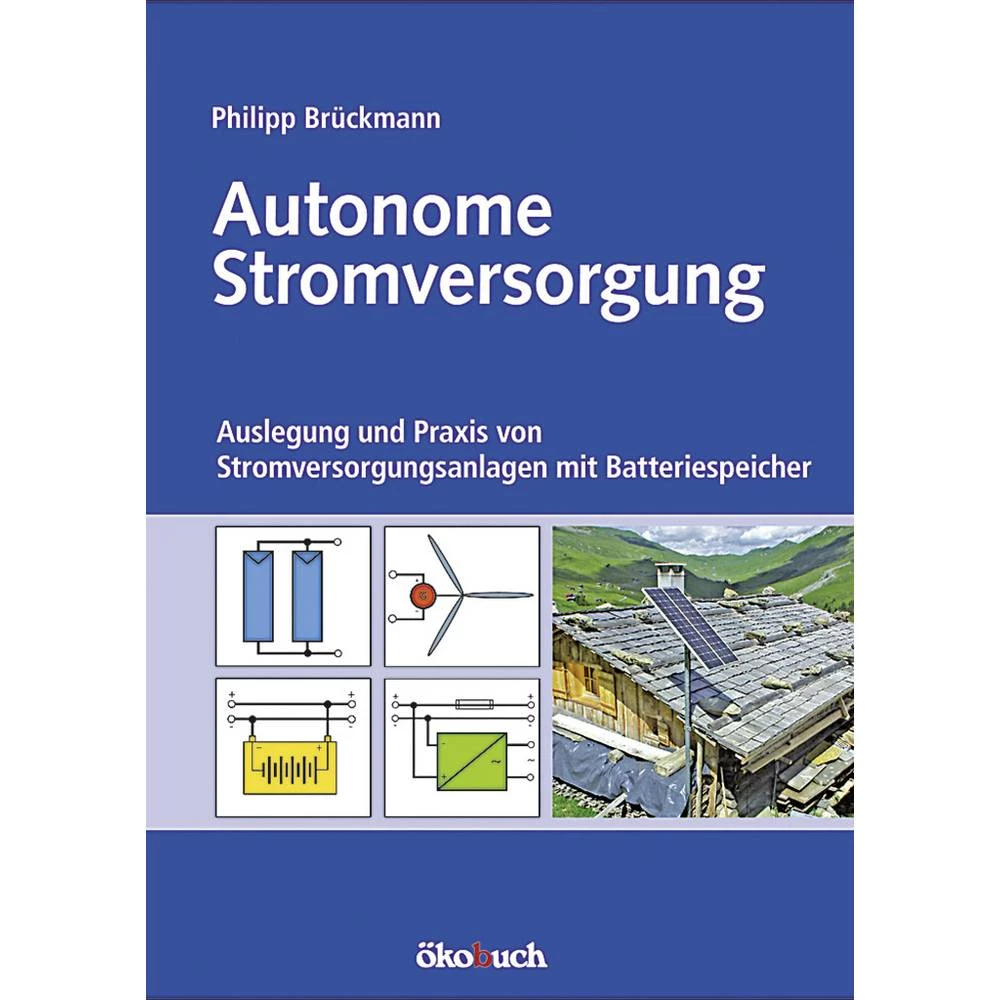 Autonome Stromversorgung Ökobuch 978-3-93689-628-2 slika